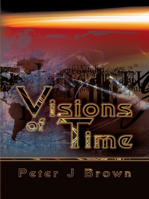 cover image of Visions of Time